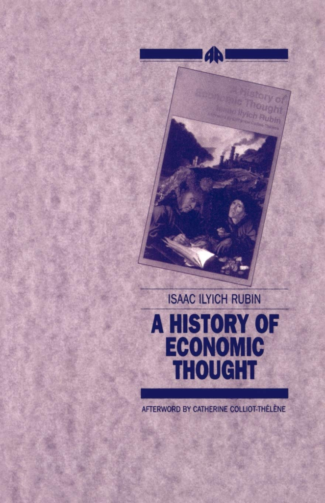 Isaac Rubin. A History of Economic Thought.