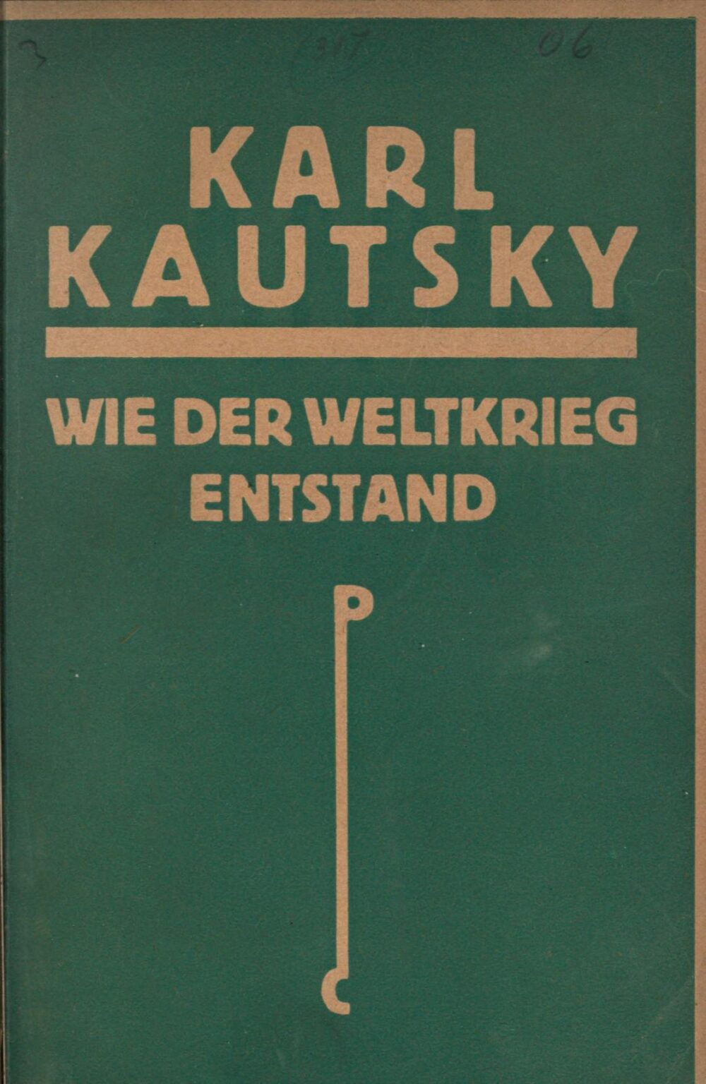 karl-kautsky-wie-der-weltkrieg-entstand